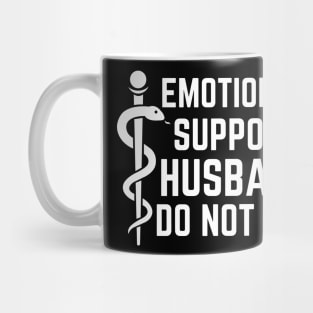 Emotional-Support-Husband-Do-Not-Pet Mug
